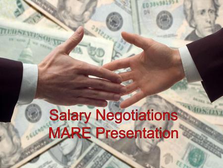 Salary Negotiations MARE Presentation.