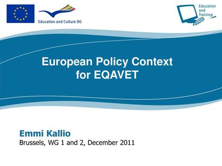 European Policy Context