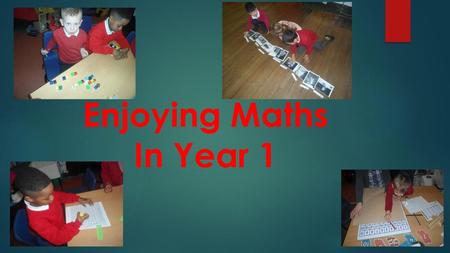 Enjoying Maths In Year 1.