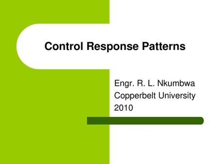 Control Response Patterns