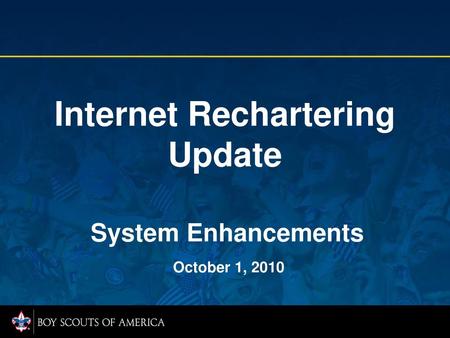 Internet Rechartering Update