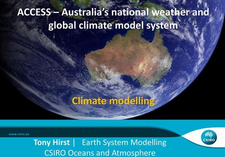 ACCESS – Australia’s national weather and global climate model system