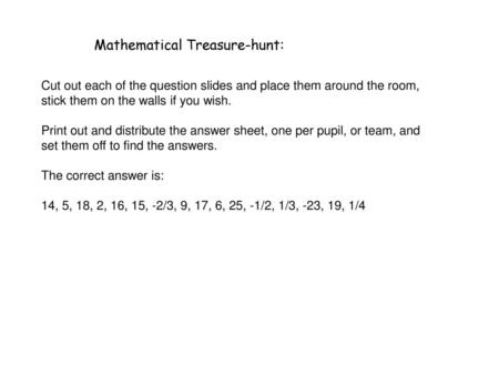 Mathematical Treasure-hunt: