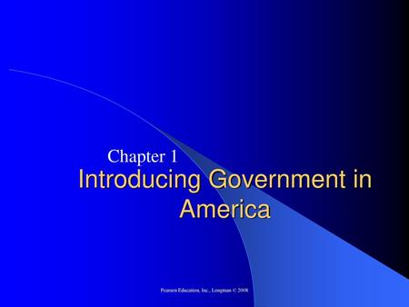 Introducing Government in America