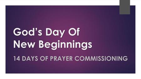 God’s Day Of New Beginnings