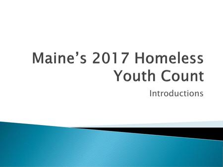 Maine’s 2017 Homeless Youth Count