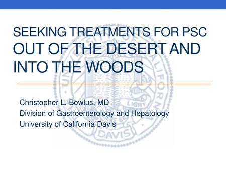 Seeking Treatments for PSC Out of the Desert and into the Woods