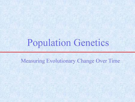 Measuring Evolutionary Change Over Time