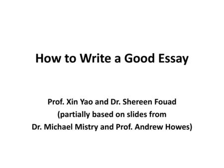 How to Write a Good Essay