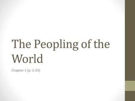 The Peopling of the World