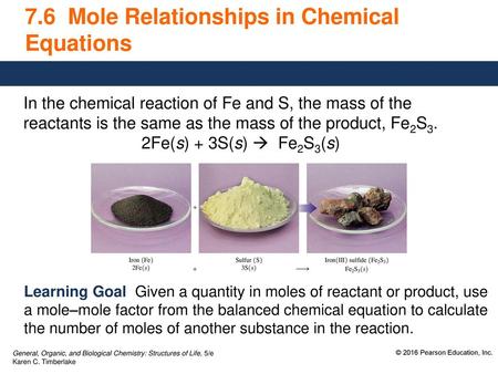 7.6 Mole Relationships in Chemical Equations