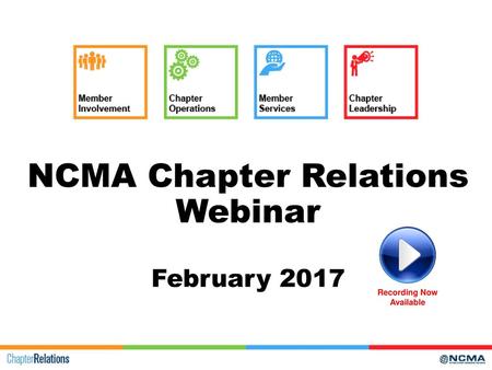 NCMA Chapter Relations Webinar February 2017