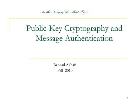 Public-Key Cryptography and Message Authentication