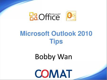 Microsoft Outlook 2010 Tips