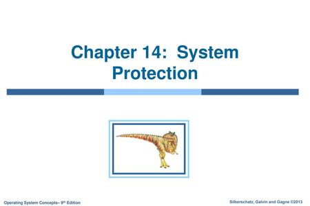 Chapter 14: System Protection