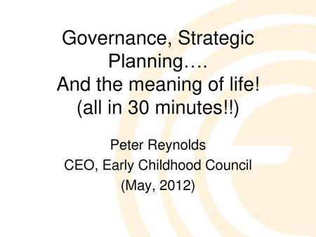 Peter Reynolds CEO, Early Childhood Council (May, 2012)