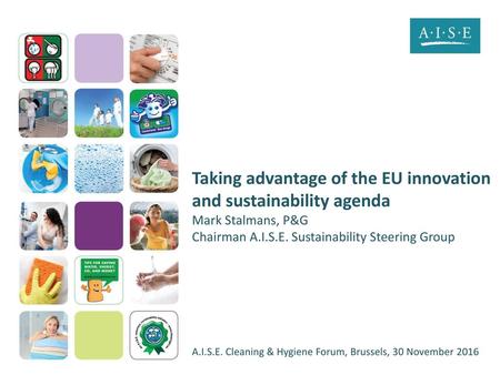 Chairman A.I.S.E. Sustainability Steering Group