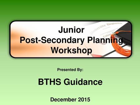 Post-Secondary Planning Workshop