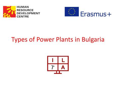 Types of Power Plants in Bulgaria