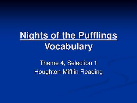 Nights of the Pufflings Vocabulary