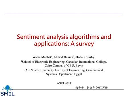 Sentiment analysis algorithms and applications: A survey