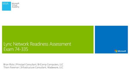 Lync Network Readiness Assessment Exam