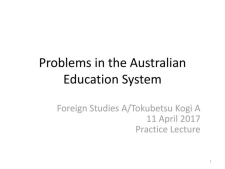 Problems in the Australian Education System