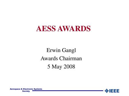 Erwin Gangl Awards Chairman 5 May 2008