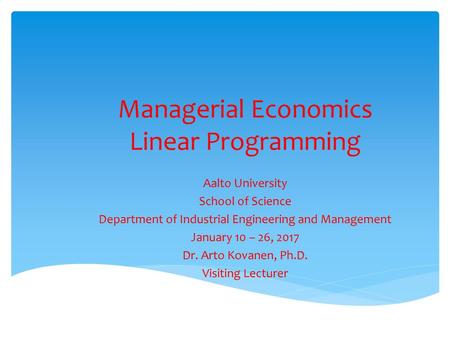 Managerial Economics Linear Programming