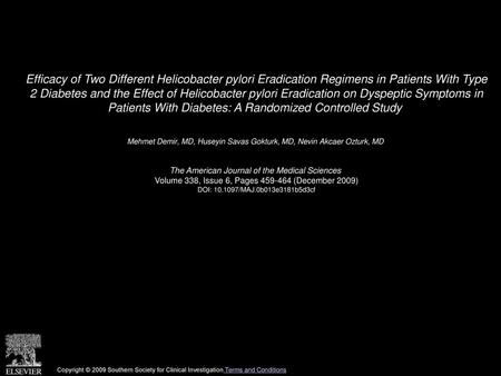 Efficacy of Two Different Helicobacter pylori Eradication Regimens in Patients With Type 2 Diabetes and the Effect of Helicobacter pylori Eradication.