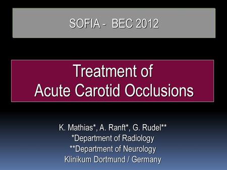 Acute Carotid Occlusions