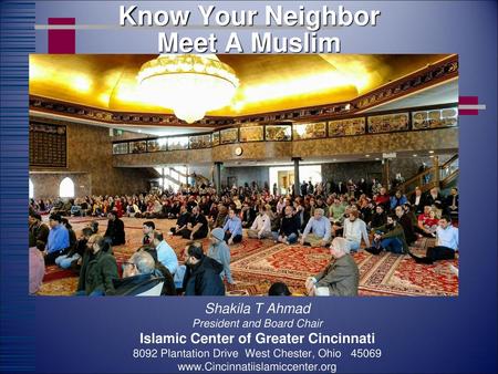 Know Your Neighbor Meet A Muslim