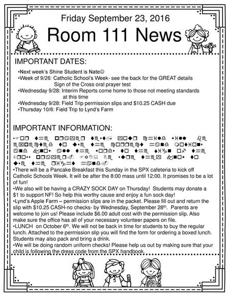 Room 111 News Friday September 23, 2016 Important dates: