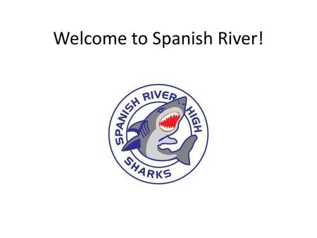 Welcome to Spanish River!