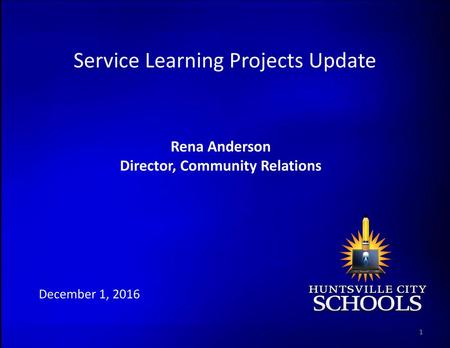 Service Learning Projects Update