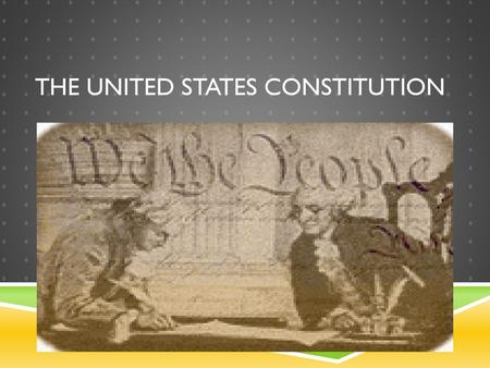 The United States Constitution