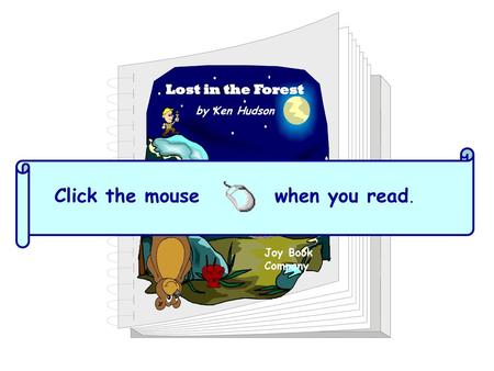 Click the mouse when you read.