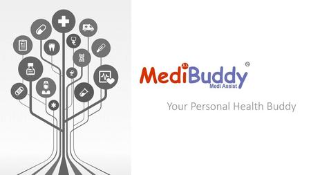 Your Personal Health Buddy