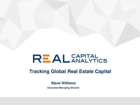 Tracking Global Real Estate Capital Executive Managing Director