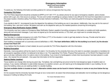 Emergency Information Winton Scott Science Building