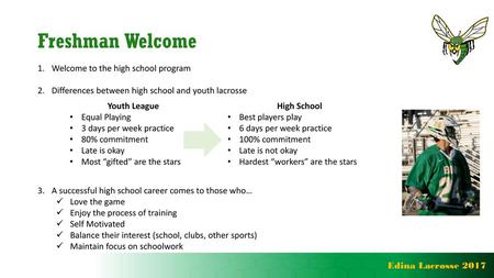 Freshman Welcome Welcome to the high school program