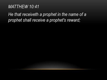 RECEIVING A PROPHET’S REWARD