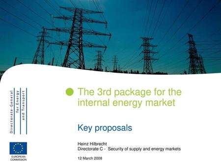 The 3rd package for the internal energy market