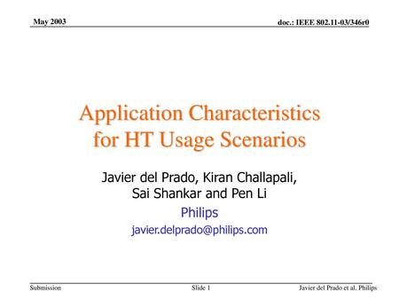 Application Characteristics for HT Usage Scenarios