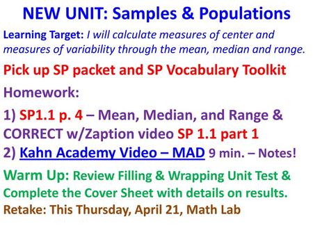 NEW UNIT: Samples & Populations