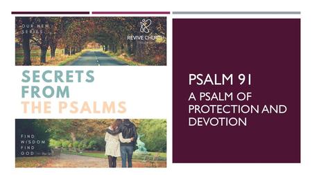 A psalm of protection and devotion