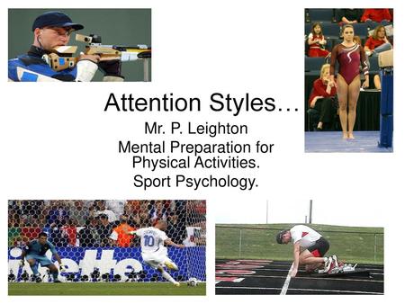 Mental Preparation for Physical Activities.