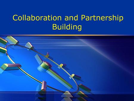 Collaboration and Partnership Building