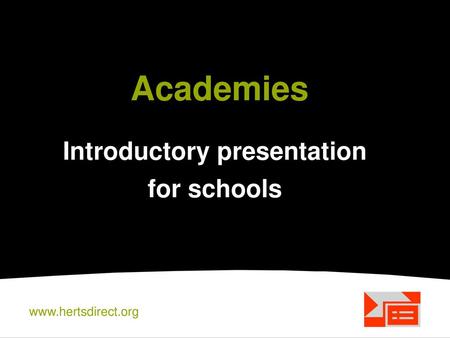 Introductory presentation for schools