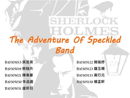 The Adventure Of Speckled Band